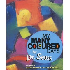 My Many-Colored Days by Dr. Seuss